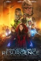 The Immortal Wars: Resurgence izle HD